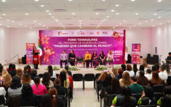 Impulsan el empoderamiento y liderazgo femenino con el foro “Mujeres que Cambian al Mundo”