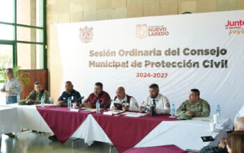 Realizan segunda sesión ordinaria del Consejo Municipal de Protección Civil en Nuevo Laredo